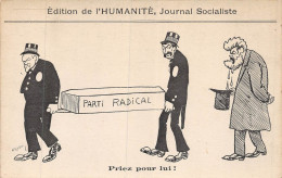 24-2661 : POLITIQUE. EDITION DE L'HUMANITE  JOURNAL SOCIALISTE. ENTERREMENT DU PARTI RADICAL - Partiti Politici & Elezioni