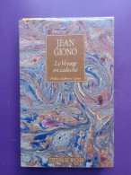 LE VOYAGE EN CALECHE / JEAN GIONO - Franse Schrijvers