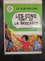 Les Cinq Font De La Brocante Enid Blyton    +++TRES BON ETAT+++ - Bibliotheque Rose