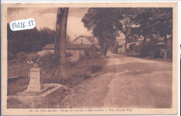 VERDUN- LA VOIE SACREE- ROUTE DE VERDUN A BAR LE DUC- BORNE VERDUN 3 KM 5 - Verdun