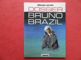 BRUNO BRAZIL PAR VANCE : TOME 10 DOSSIER BRUNO BRAZIL EN EO 1977 TTB - Bruno Brazil