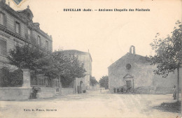 CPA 11 OUVEILLAN / ANCIENNE CHAPELLE DES PENITENTS - Otros & Sin Clasificación