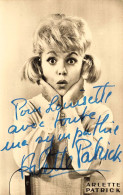 Arlette PATRICK * Carte Photo Dédicace Autographe Signature * Opéra Opérette Théâtre Née à Nice * Rôles Avec Tino Rossi - Opéra