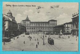 * Torino (Piemonte - Italia) * (016619 Ditta Cagliari) Piazza Castello E Palazzo Reale, Tram, Vicinal, Old, Rare - Autres Monuments, édifices