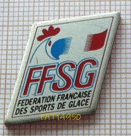 PAT14950 FFSG FEDERATION FRANCAISE Des SPORTS De GLACE COQ Et DRAPEAU TRICOLORE - Winter Sports