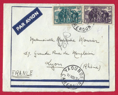 !!! CAMEROUN, LETTRE PAR AVION POUR LYON AVEC CACHET DE YAOUNDE, DU 18 AOÛT 1939 - Aéreo