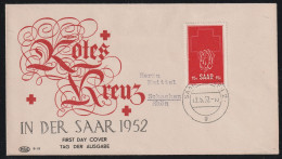 Saar Ersttagsbrief Rotes Kreuz Mit MiNr. 318 , Gestempelt SAARBRÜCKEN 2 G 02.5.52.-10 , Nach Schachen Rhön - FDC