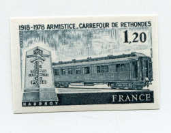 FRANCE N°2022 ** NON DENTELE 60e ANNIVERSAIRE DE L'ARMISTICE A RETHONDES - 1971-1980