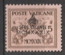 VATICAN - 1939 SEDE VACANTE - YVERT N°85A * MLH - COTE = 45 EUR. - Ongebruikt