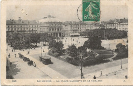 CPA LE HAVRE - PLACE GAMBETTA ET THEATRE *** LL N°325 PEU COURANTE AVEC BORDS BLANCS*** - Sin Clasificación