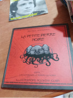 152 // LA PETITE PIERRE NOIRE  / CONTE 81 PAGES - Contes