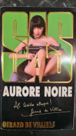 SAS Aurore Noire  +++ COMME NEUF +++ - SAS