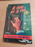 152 //  A TUE....   ET A TOI  / SAN ANTONIO - San Antonio