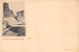 24-2725 : CHATEAU DE ROCHETAILLEE. CARTE PRECURSEUR - Rochetaillee