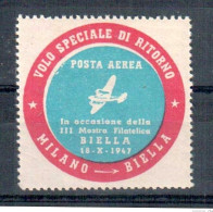 1947 MILANO BIELLA VOLO SPECIALE DI RITORNO POSTA AEREA - Erinnophilie