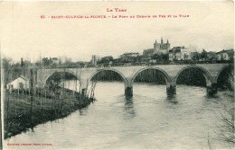 SAINT SULPICE La POINTE - LE PONT Du HCEMIN De FER Et La VILLE - - Saint Sulpice