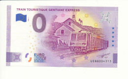 Billet Touristique 0 Euro - TRAIN TOURISTIQUE GENTIANE EXPRESS - 2020-1 - UEQG - ANNIV - N° 4313 - Altri & Non Classificati