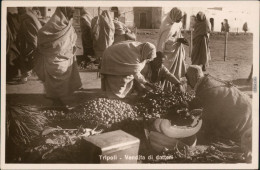 Tripolis طرابلس Vendita Di Datteri/Marktplatz - Verkauf Von Datteln 1932 - Libia