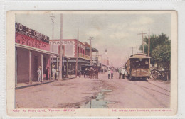 Torreon. Calle De Ferro Carril. Mexico. * - Mexique