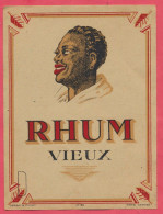 Etiquette Ancienne D'une Marque De Rhum : " Rhum Vieux " Colorisée - Rhum