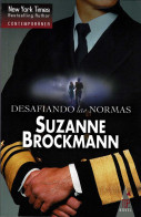 Desafiando Las Normas - Suzanne Brockmann - Autres & Non Classés