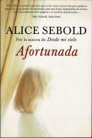 Afortunada - Alice Sebold - Other & Unclassified