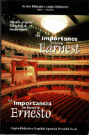 La Importancia De Llamarse Ernesto. The Importance Of Being Earnest (bilingüe) - Oscar Wilde - Otros & Sin Clasificación