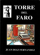 Torre Del Faro - Juan Díaz Fernández - Autres & Non Classés