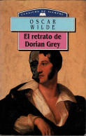 El Retrato De Dorian Grey - Oscar Wilde - Other & Unclassified