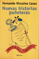 Nuevas Historias Puñeteras - Fernando Vizcaíno Casas - Other & Unclassified