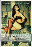 La Vida Invisible - Juan Manuel De Prada - Other & Unclassified