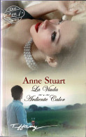 La Viuda + Ardiente Calor - Anne Stuart - Autres & Non Classés