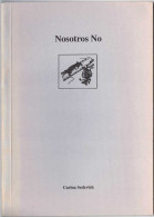 Nosotros No - Carina Sedevich - Other & Unclassified