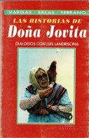 Las Historias De Doña Jovita. Diálogos Con Luis Landriscina - Vargas, Salas Y Serrano - Sonstige & Ohne Zuordnung