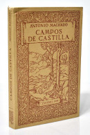 Campos De Castilla. Edicion Facsímil - Antonio Machado - Autres & Non Classés