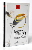 Desayuno En Tiffany's - Truman Capote - Andere & Zonder Classificatie