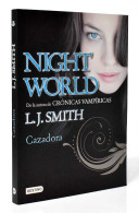 Night World 3. Cazadora - L. J. Smith - Otros & Sin Clasificación