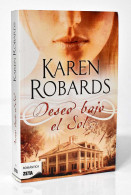 Deseo Bajo El Sol - Karen Robards - Other & Unclassified