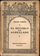 El Retablo De Agrellano - Eduardo Marquina - Otros & Sin Clasificación