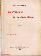 La Procesión De La Naturaleza. Poema - Salvador Rueda - Autres & Non Classés