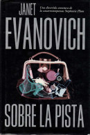 Sobre La Pista - Janet Evanovich - Otros & Sin Clasificación