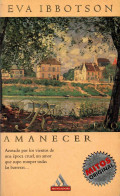 El Regalo De Un Nuevo Amanecer - Eva Ibbotson - Andere & Zonder Classificatie