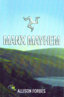 Manx Mayhem - Allison Forbes - Other & Unclassified