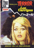 Miedo En La Oscuridad. Selección Terror Nº 592 - Lou Carrigan - Altri & Non Classificati