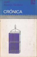 Crónica - José Asenjo Sedano - Other & Unclassified