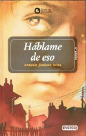 Háblame De Eso - Antonio Jiménez Ariza - Other & Unclassified