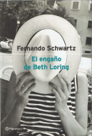 El Engaño De Beth Loring - Fernando Schwartz - Otros & Sin Clasificación