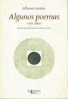 Algunos Poemas (1951-2001) - Alfonso Canales - Altri & Non Classificati
