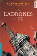 Los Ladrones De La Fe - Richard Doetsch - Otros & Sin Clasificación