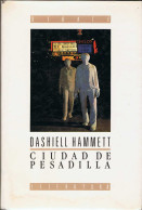 Ciudad De Pesadilla - Dashiell Hammett - Sonstige & Ohne Zuordnung